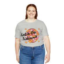 Load image into Gallery viewer, Let&#39;s Go Indians- Unisex Jersey Short Sleeve Tee